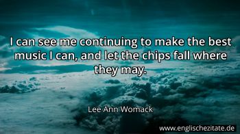 Englisches Zitat von Lee Ann Womack als Bild