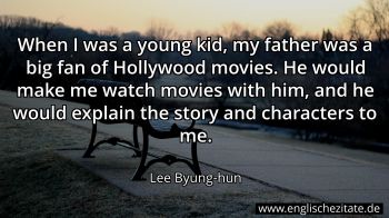 Englisches Zitat von Lee Byung-hun als Bild