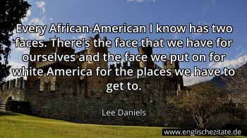 Englisches Zitat von Lee Daniels als Bild