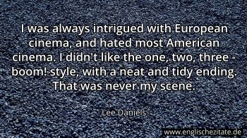 Englisches Zitat von Lee Daniels als Bild