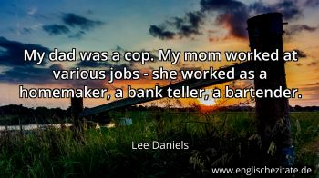 Englisches Zitat von Lee Daniels als Bild