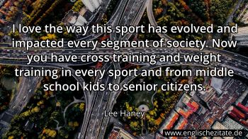 Englisches Zitat von Lee Haney als Bild