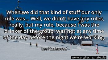 Englisches Zitat von Lee Hazlewood als Bild