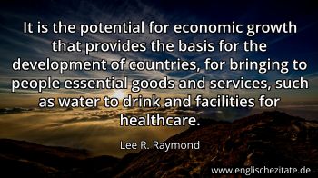 Englisches Zitat von Lee R. Raymond als Bild