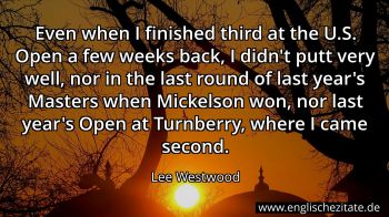 Englisches Zitat von Lee Westwood als Bild
