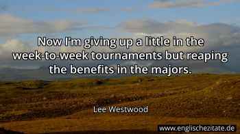Englisches Zitat von Lee Westwood als Bild