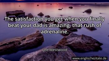 Englisches Zitat von Lee Westwood als Bild