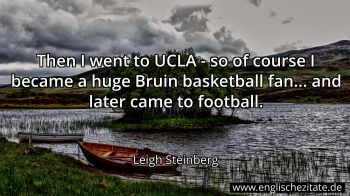 Englisches Zitat von Leigh Steinberg als Bild