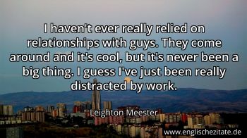 Englisches Zitat von Leighton Meester als Bild