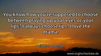 Englisches Zitat von Leighton Meester als Bild