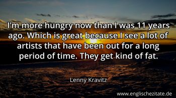 Englisches Zitat von Lenny Kravitz als Bild