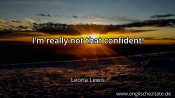 Englisches Zitat von Leona Lewis als Bild