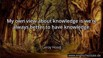 Englisches Zitat von Leroy Hood als Bild