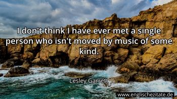 Englisches Zitat von Lesley Garrett als Bild