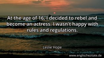 Englisches Zitat von Leslie Hope als Bild