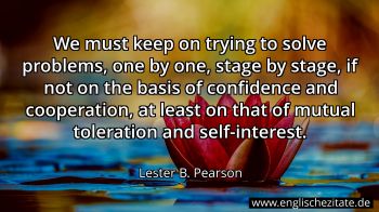 Englisches Zitat von Lester B. Pearson als Bild