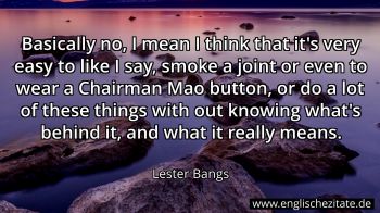 Englisches Zitat von Lester Bangs als Bild
