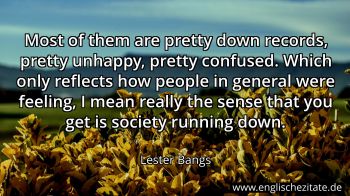 Englisches Zitat von Lester Bangs als Bild