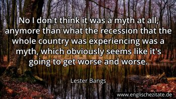 Englisches Zitat von Lester Bangs als Bild