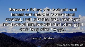 Englisches Zitat von Lewis B. Hershey als Bild