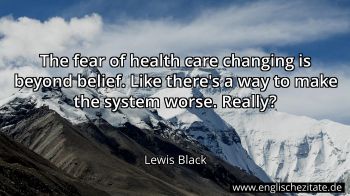 Englisches Zitat von Lewis Black als Bild