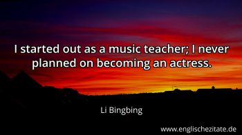 Englisches Zitat von Li Bingbing als Bild