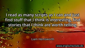 Englisches Zitat von Liam Hemsworth als Bild