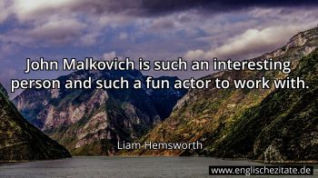 Englisches Zitat von Liam Hemsworth als Bild