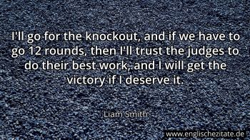 Englisches Zitat von Liam Smith als Bild