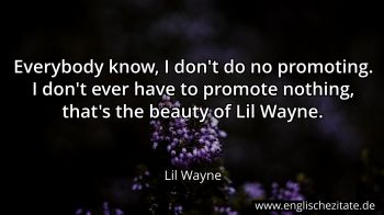 Englisches Zitat von Lil Wayne als Bild