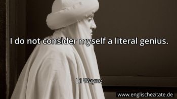 Englisches Zitat von Lil Wayne als Bild