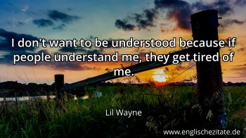 Englisches Zitat von Lil Wayne als Bild