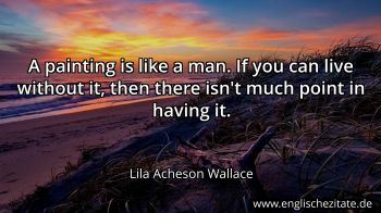 Englisches Zitat von Lila Acheson Wallace als Bild