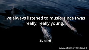 Englisches Zitat von Lily Allen als Bild