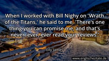 Englisches Zitat von Lily James als Bild