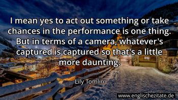 Englisches Zitat von Lily Tomlin als Bild