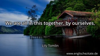 Englisches Zitat von Lily Tomlin als Bild