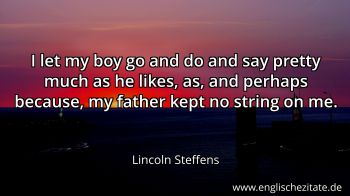 Englisches Zitat von Lincoln Steffens als Bild