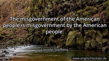 Englisches Zitat von Lincoln Steffens als Bild