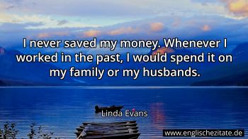 Englisches Zitat von Linda Evans als Bild