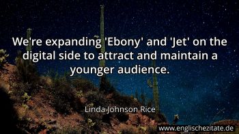 Englisches Zitat von Linda Johnson Rice als Bild