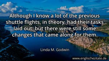 Englisches Zitat von Linda M. Godwin als Bild