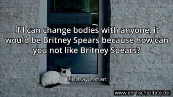 Englisches Zitat von Lindsay Lohan als Bild