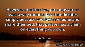 Englisches Zitat von Lionel Shriver als Bild