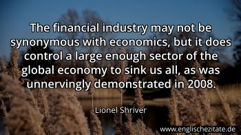 Englisches Zitat von Lionel Shriver als Bild