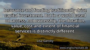 Englisches Zitat von Lisa Gansky als Bild