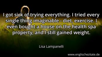Englisches Zitat von Lisa Lampanelli als Bild