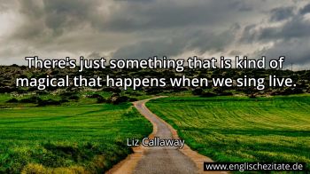 Englisches Zitat von Liz Callaway als Bild