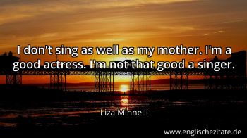 Englisches Zitat von Liza Minnelli als Bild