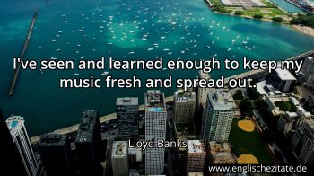 Englisches Zitat von Lloyd Banks als Bild